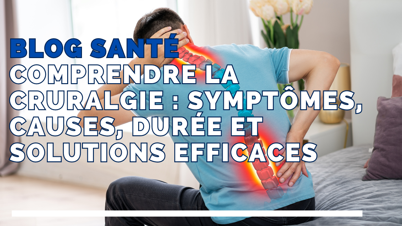 Combien de temps dure une cruralgie ?
